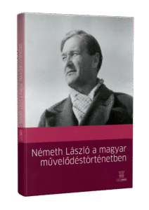 Németh László a magyar művelődéstörténetben