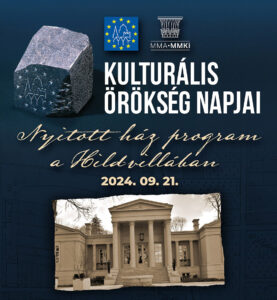 Kulturális Örökség Napjai a Hild-villában