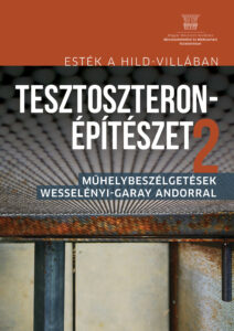 Folytatódik az Esték a Hild-villában -Tesztoszteronépítészet című beszélgetéssorozat