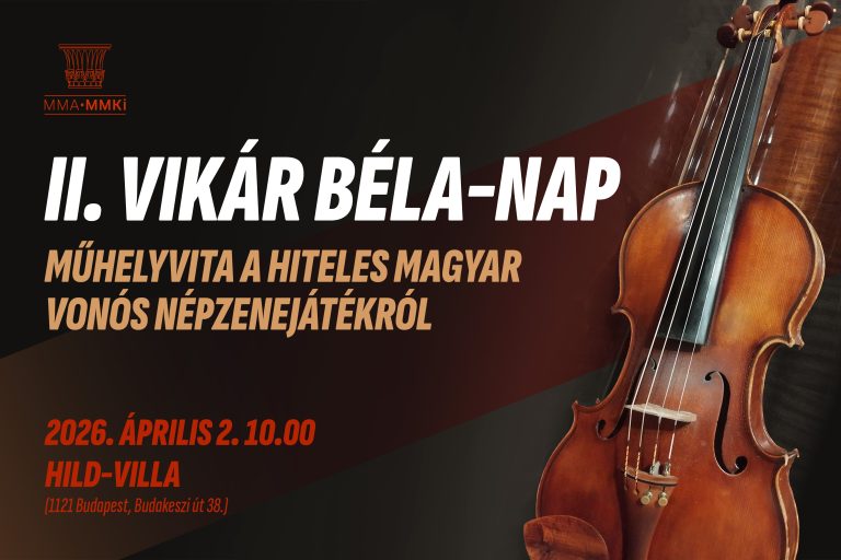 II. Vikár Béla-nap – műhelyvita a hiteles magyar vonós népzenejátékról