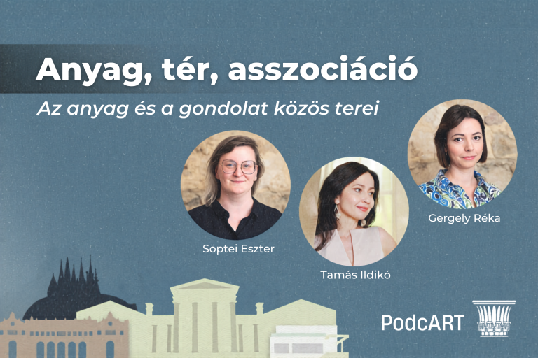 Anyag, tér, asszociáció | Söptei Eszter, Gergely Réka