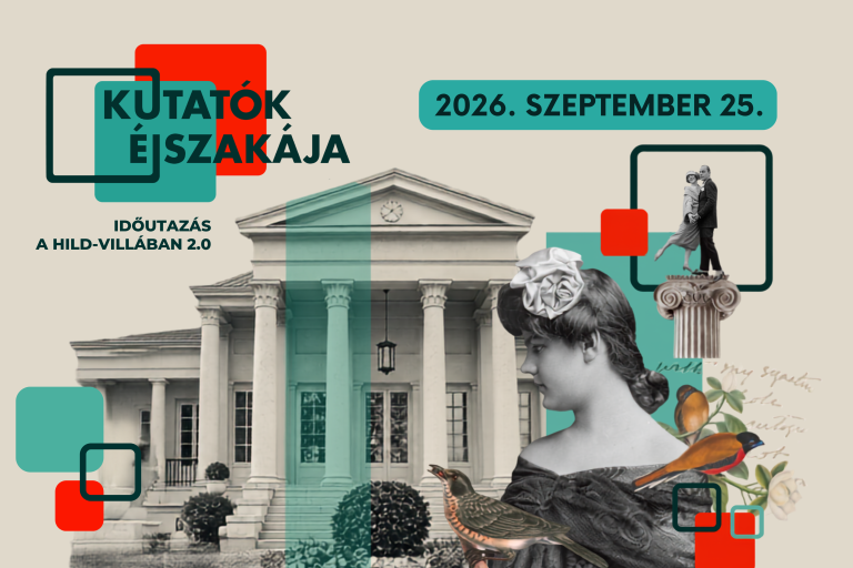 Kutatók Éjszakája – Időutazás a Hild-villában 2.0